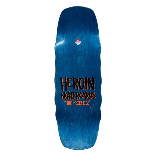 Heroin Skateboard Deck The Pickle 2